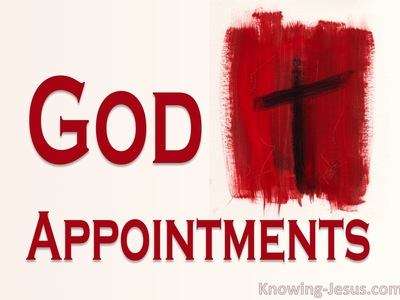 God Appointments